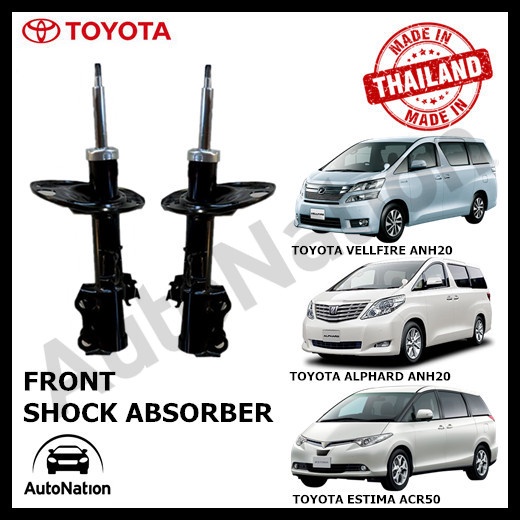 (THAILAND) TOYOTA ESTIMA (ACR50) ALPHARD VELLFIRE (ANH20) FRONT SHOCK ...