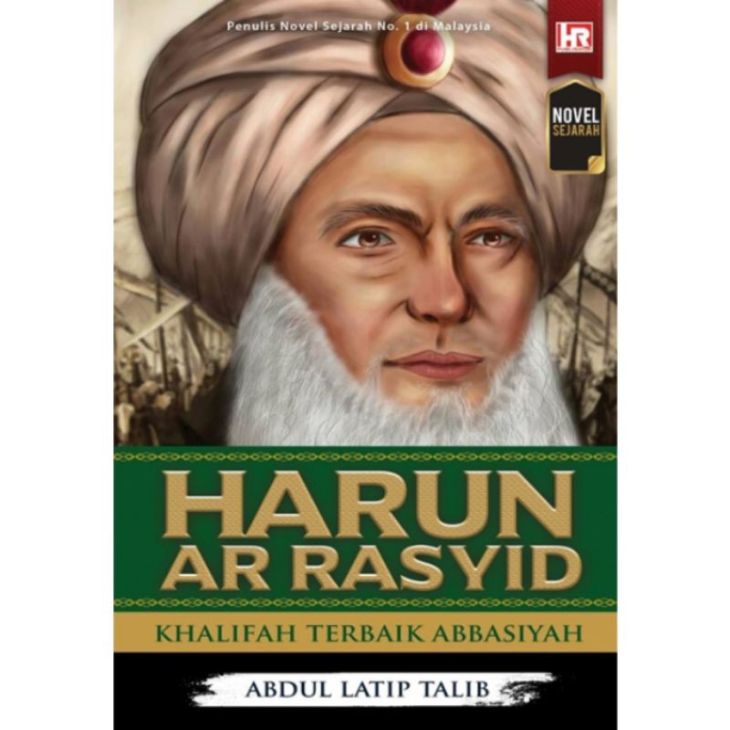  Buku  Novel Harun Ar Rasyid Khalifah Terbaik  Abbasiyah 