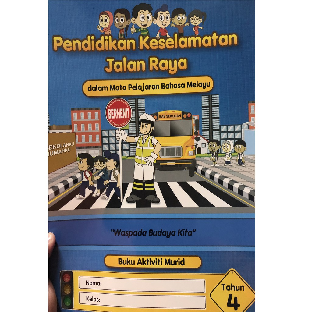 Pendidikan Keselamatan Jalan Raya Tahun 4