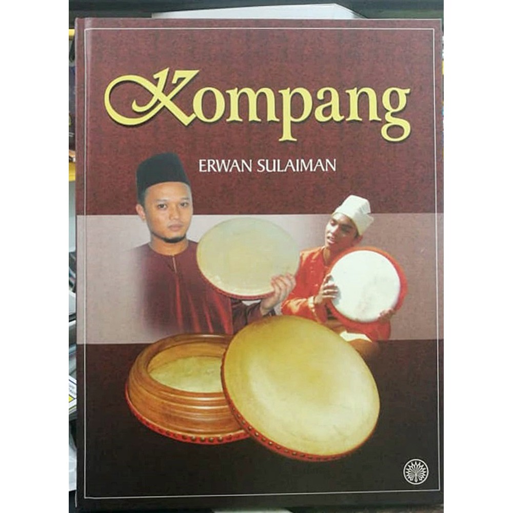 Dbp Stok Lama Kompang Erwan Sulaiman Buku Tentang Sejarah Proses Pembuatan Cara Permainan Kompang Shopee Malaysia