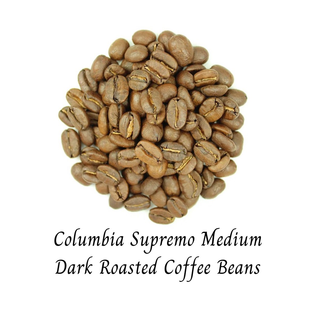 Columbia Supremo Medium Dark Roasted Coffee Beans 250g Shopee Malaysia