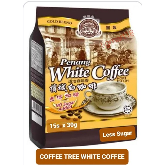 COFFEE TREE Penang White Coffee No Sugar added (15s x 30g) | Shopee ...