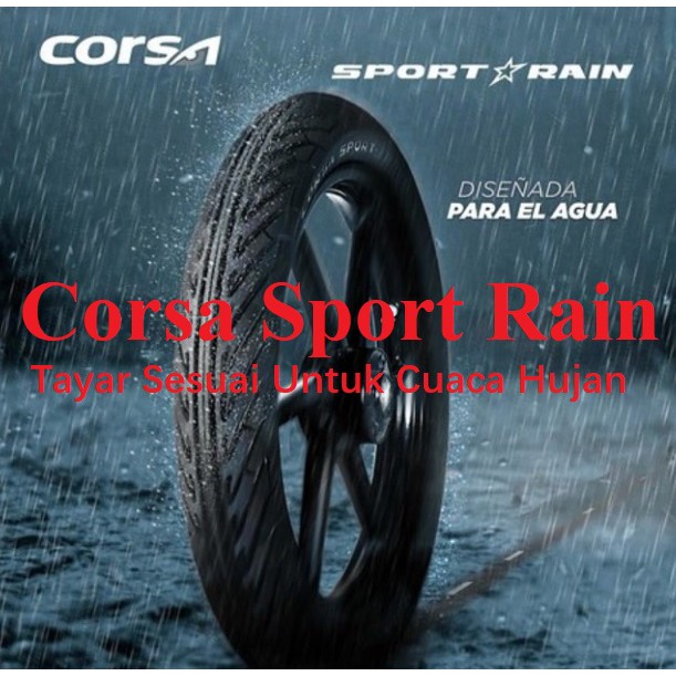 Corsa Sport Rain Tayar Saiz 70 90 17 80 90 17 90 80 17 100 80 17 110 70 17 130 70 17 Ready Stock 2021 Shopee Malaysia
