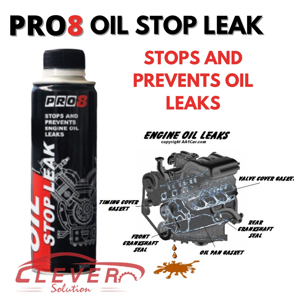 PRO8 OIL LEAK STOP 300ML OIL STOP LEAK Shopee Malaysia