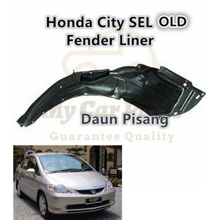 Honda City SEL 03 Old Model FRONT Daun Pisang (Fender Liner 