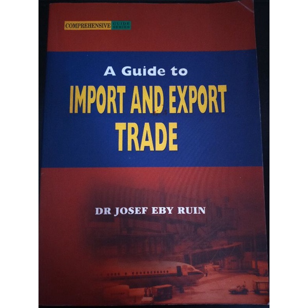 A Guide To IMPORT AND EXPORT TRADE | ENGLISH BOOK