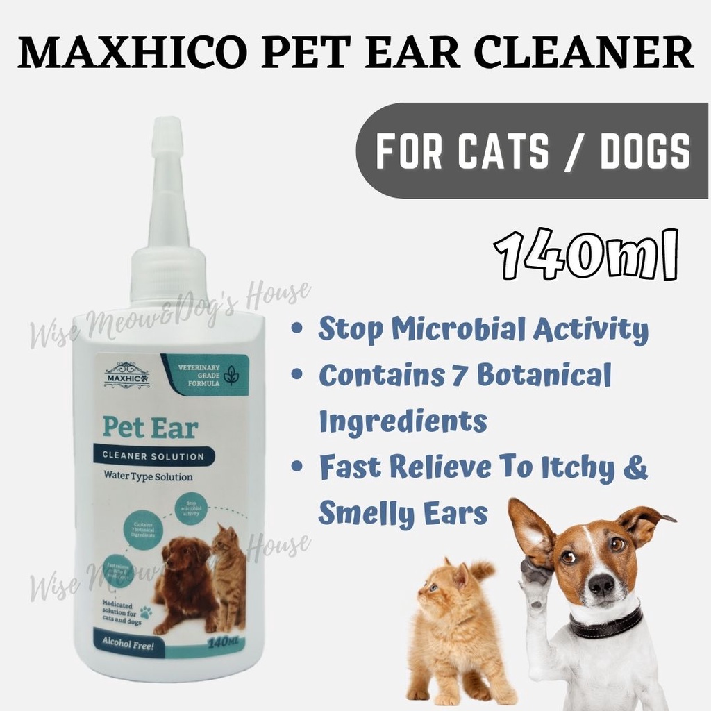 Maxhico Pet Ear Cleaner Solution For Dog & Cat (140ml) / Ear Wash / Ear