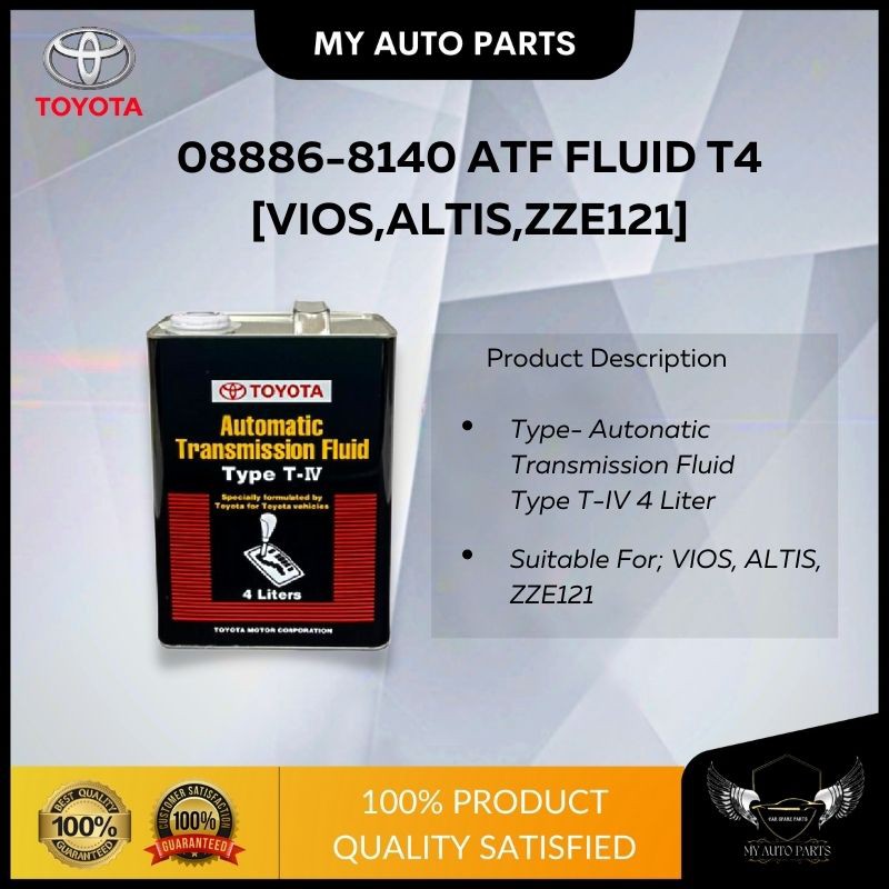 Toyota Vios, ACV30, ZZE121 T4 ATF(Automatic transmission fluid) FLUID