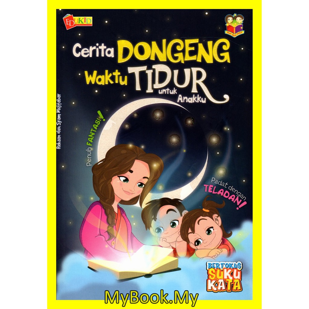 Myb Buku Cerita Dongeng Waktu Tidur Untuk Anakku 16 Tajuk Suku Kata