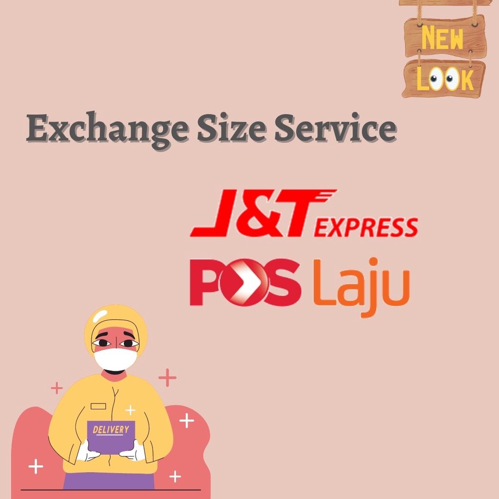 Exchange Size Service / Pertukaran Size (Tujuan utk pertukaran size