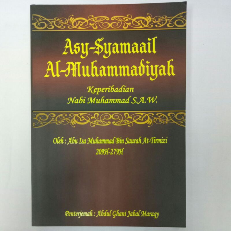 Syamail Muhammadiah (Keperibadian Nabi Muhammad SAW)