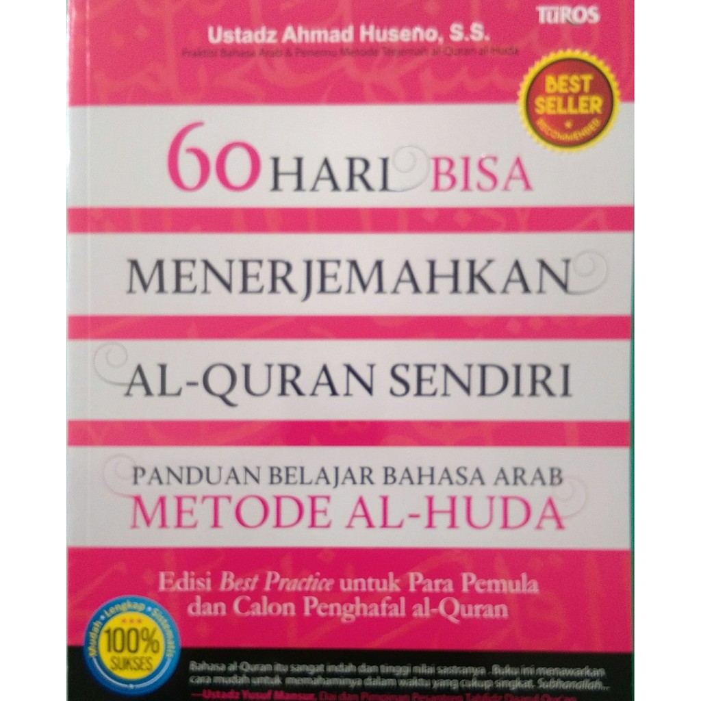 Buy 60 Hari Bisa Menerjemahkan Al Quran Sendiri Panduan Belajar Bahasa Arab Metode Al Huda Seetracker Malaysia