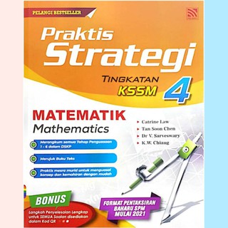 Buku Latihan : Praktis Strategi KSSM Matematik Tingkatan 4 (2021) Dwibahasa