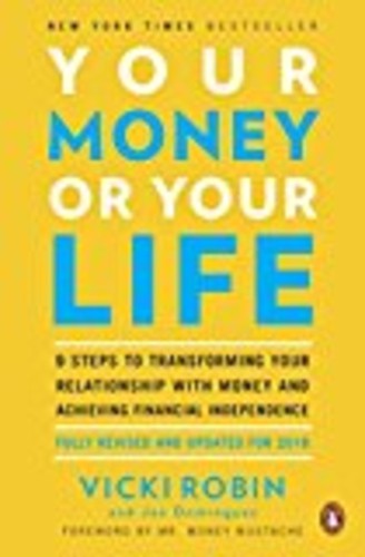 [100% Original] Your Money or Your Life: 9 Steps to Transforming Your Relationship with Money