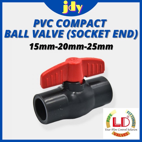 LD PVC Fitting PVC Connectors Compact Ball Valve Socket End (NonThreaded) LD828 LD828 15mm