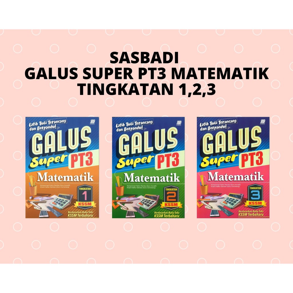 Buy SASBADI GALUS SUPER PT3 MATEMATIK TINGKATAN 1,2,3  SeeTracker Malaysia