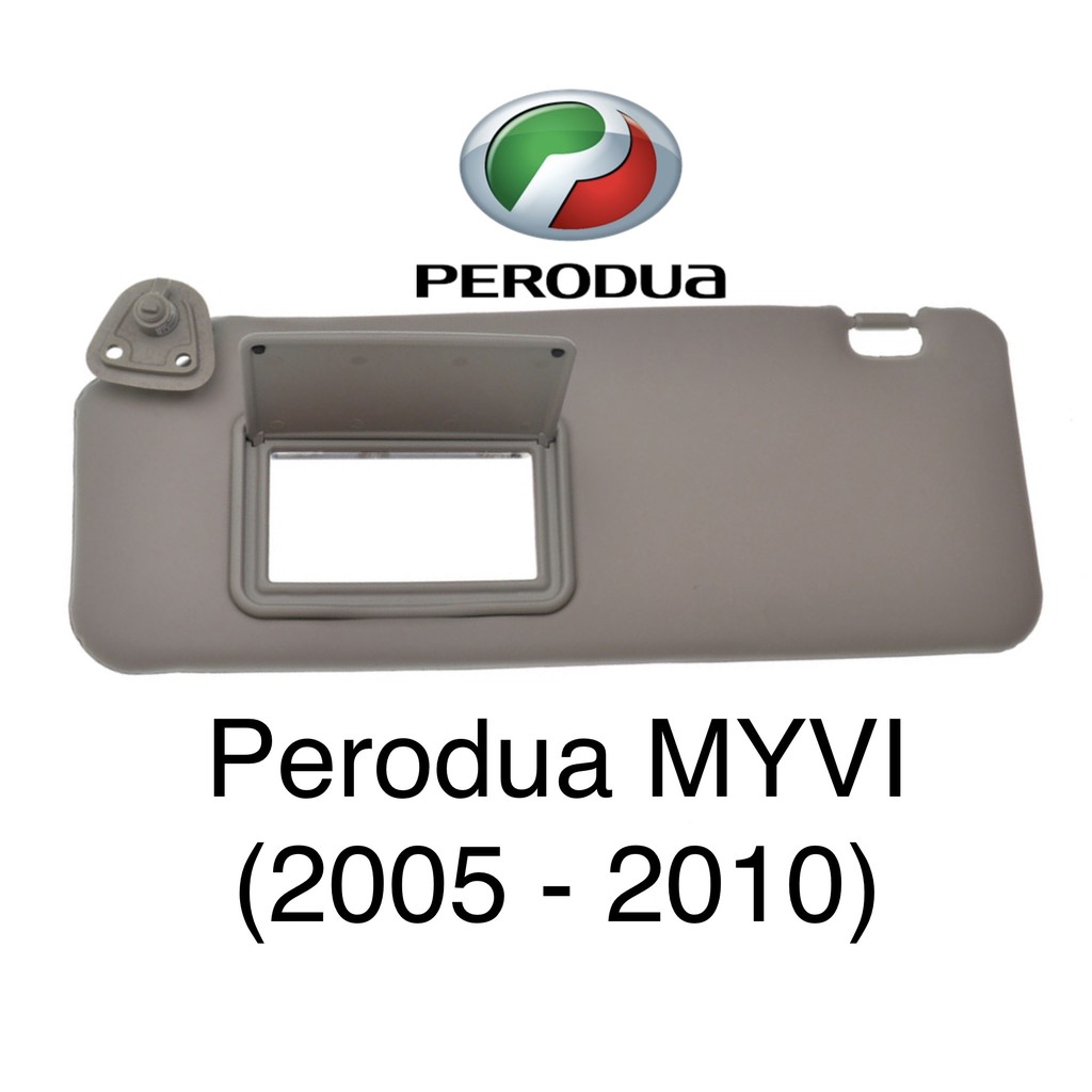 PERODUA MYVI (2005 - 2010) - SUN VISOR (NEW)  Shopee Malaysia