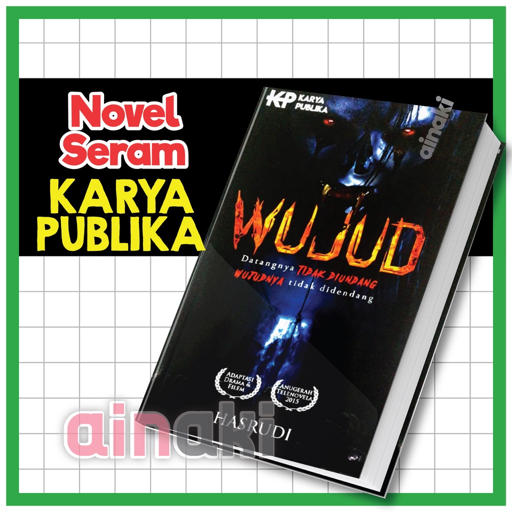 Buku Novel Karya Publika Wujud Novel Seram Cerita Mister Cerita Seram