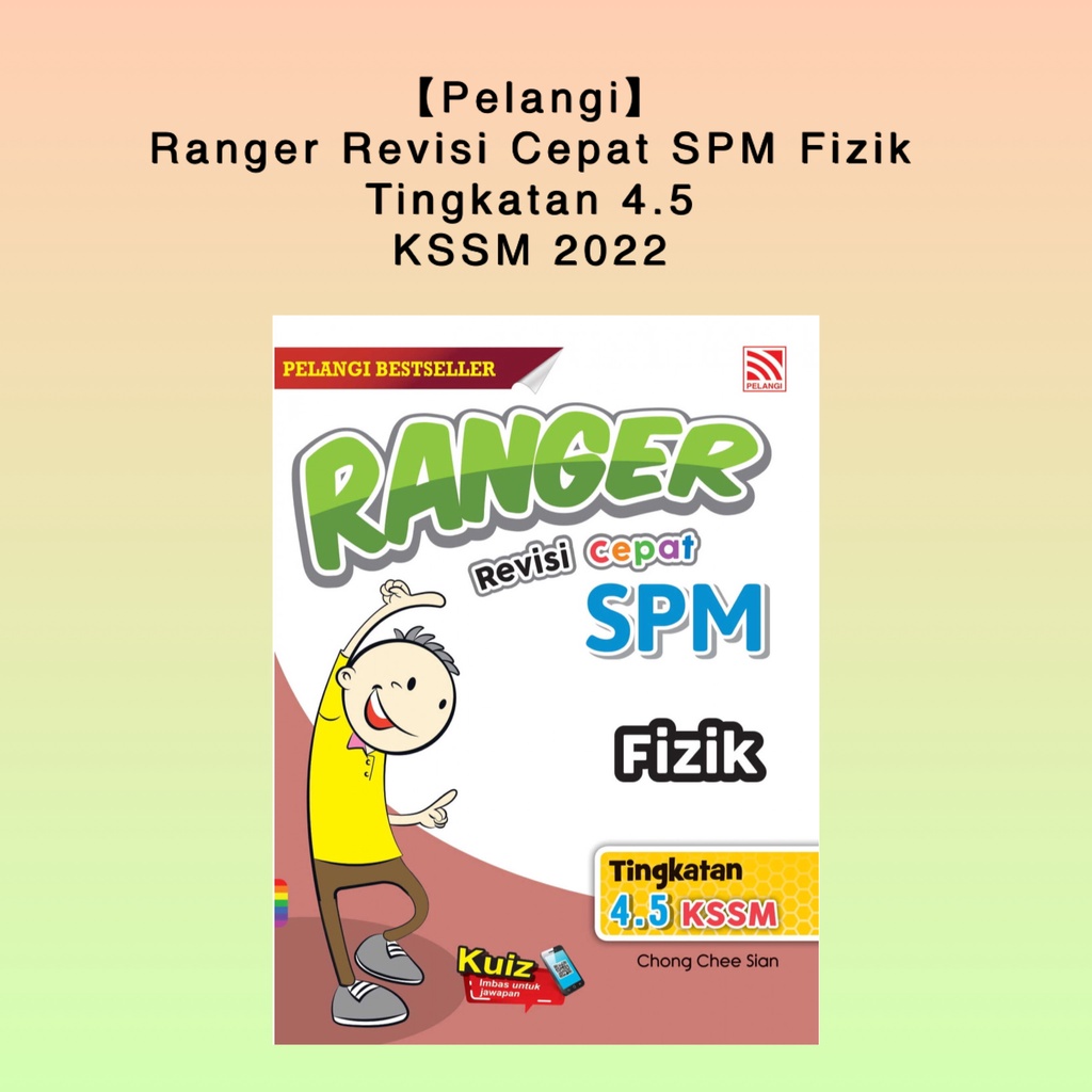 Pelangi Ranger Revisi Cepat Spm Fizik Tingkatan 4 5 Kssm 2022 Buku Rujukan Spm Tingkatan 4 5 Kssm Shopee Malaysia