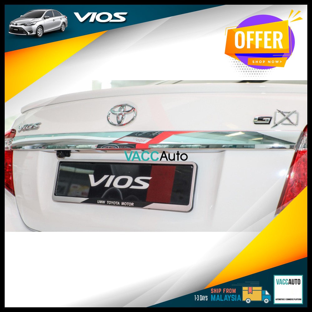 Toyota Vios 2013 2018 NCP150 Rear Chrome Bar Stick Type Car