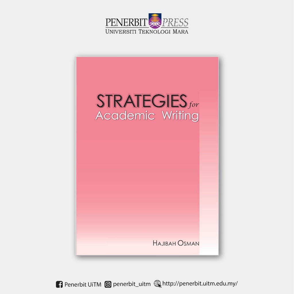 Strategies For Academic Writing Penerbit UiTM Shopee Malaysia