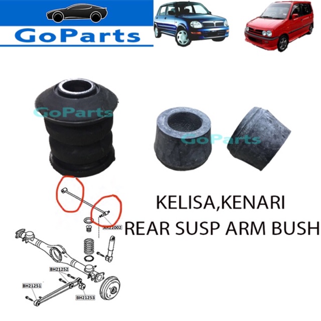 KELISA / KENARI REAR SUSP ARM BUSH  Shopee Malaysia