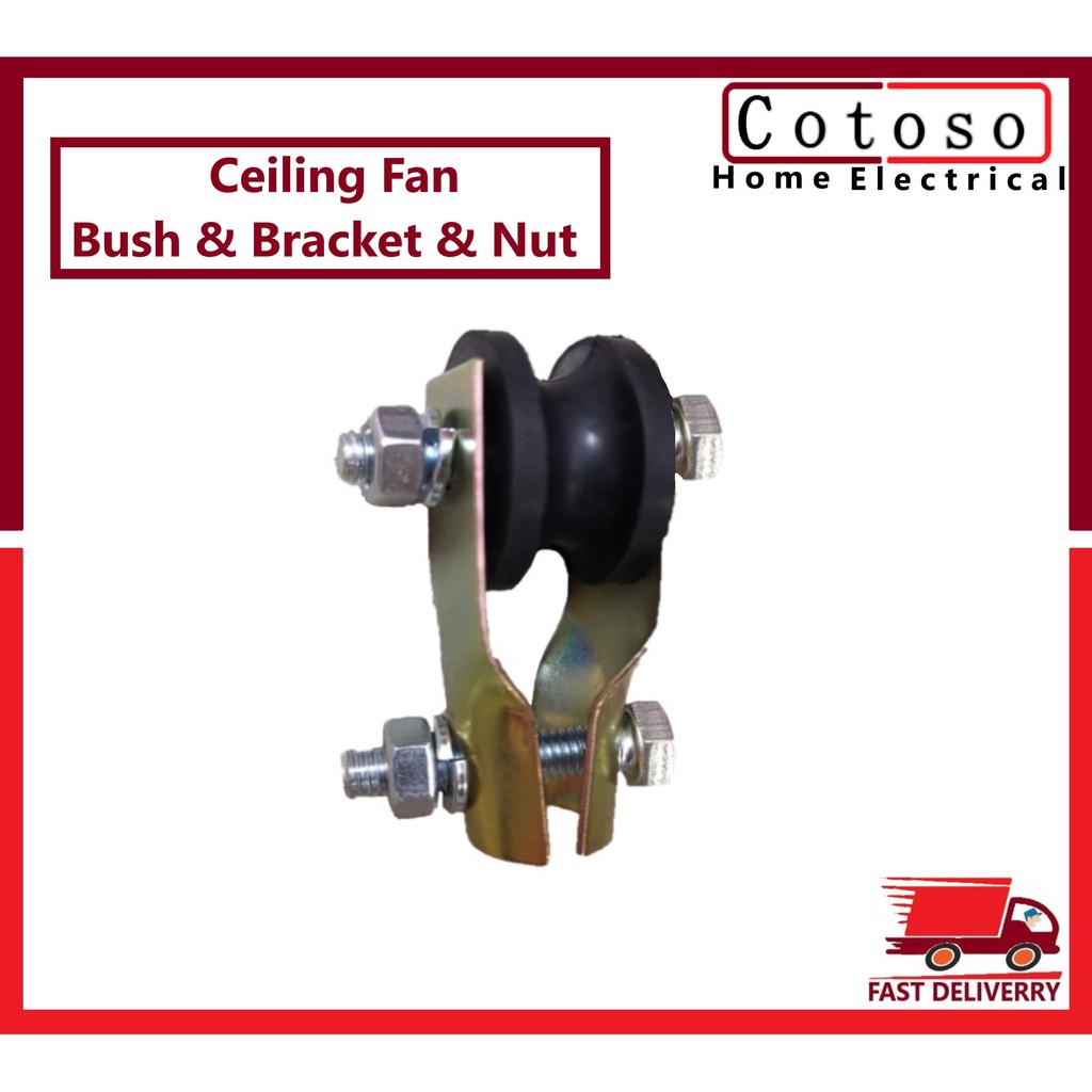 Fan Bracket And Fan Bush Ceiling Fan Accessories Cotoso Shopee Malaysia Fan Bracket And Fan Bush Ceiling Fan Accessories Cotoso Shopee Malaysia