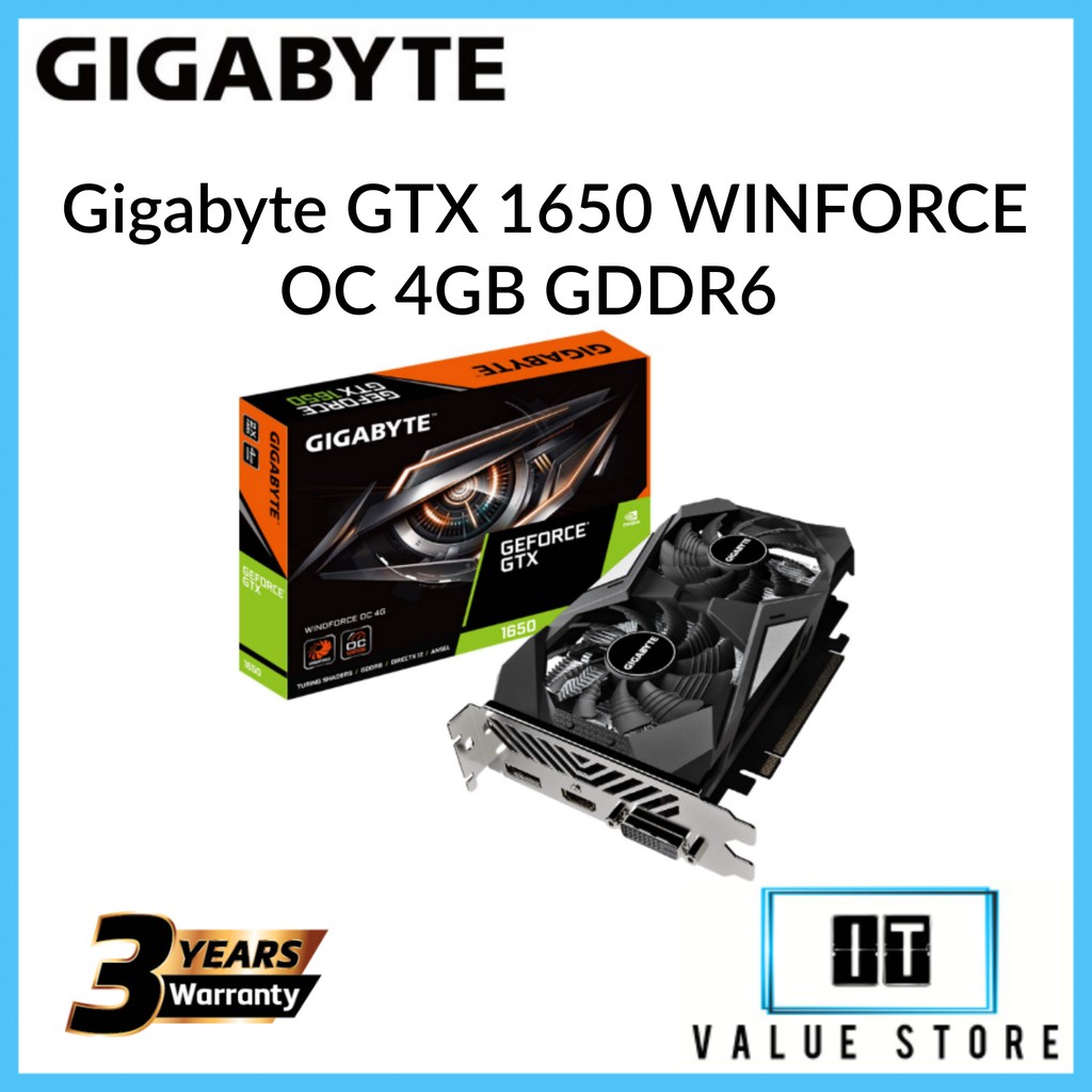 Gigabyte GeForce® GTX 1650 D6 WINDFORCE OC 4GB GDDR6 128bit Graphic ...