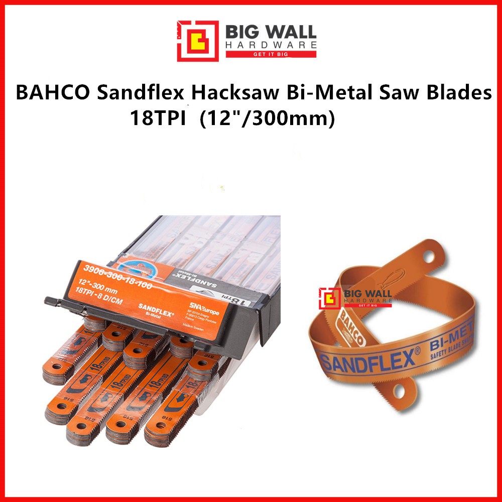 Bahco Hacksaw Blade Bahco 300MM 12" Sandflex Bi-Metal Blades 18,24,32 TPI 1-100 Packs 