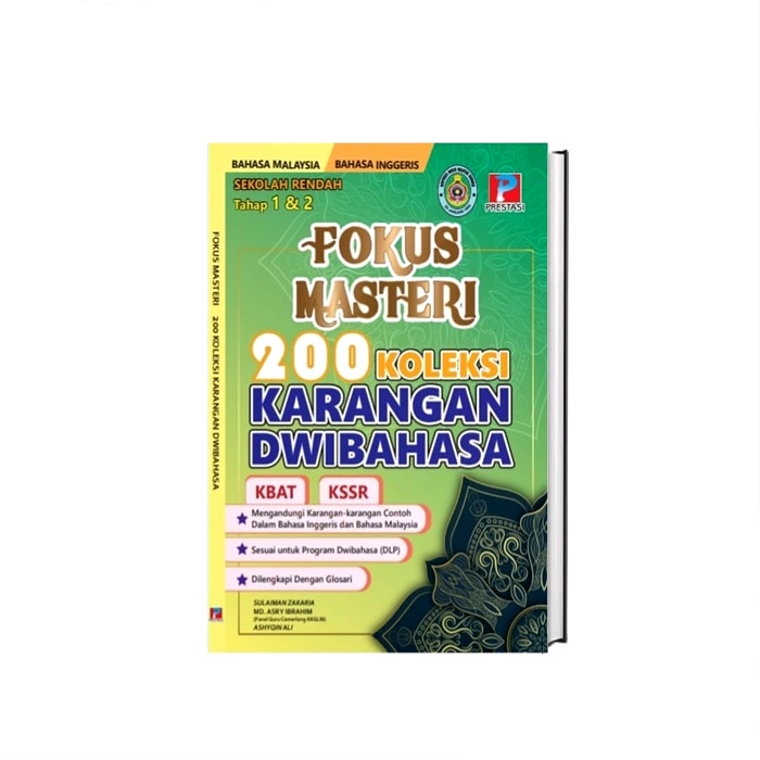 Fokus Masteri 200 Koleksi Karangan Dwibahasa (KBAT KSSR) Sekolah Rendah Tahap 1 & 2