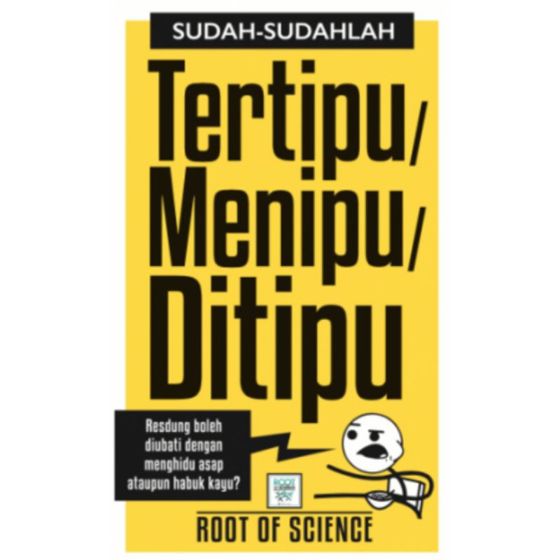 Sudah-Sudahlah Tertipu / Menipu / Ditipu