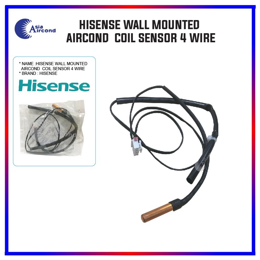 HISENSE WALL MOUNTED AIRCOND COIL SENSOR 4 WIRE Shopee Malaysia