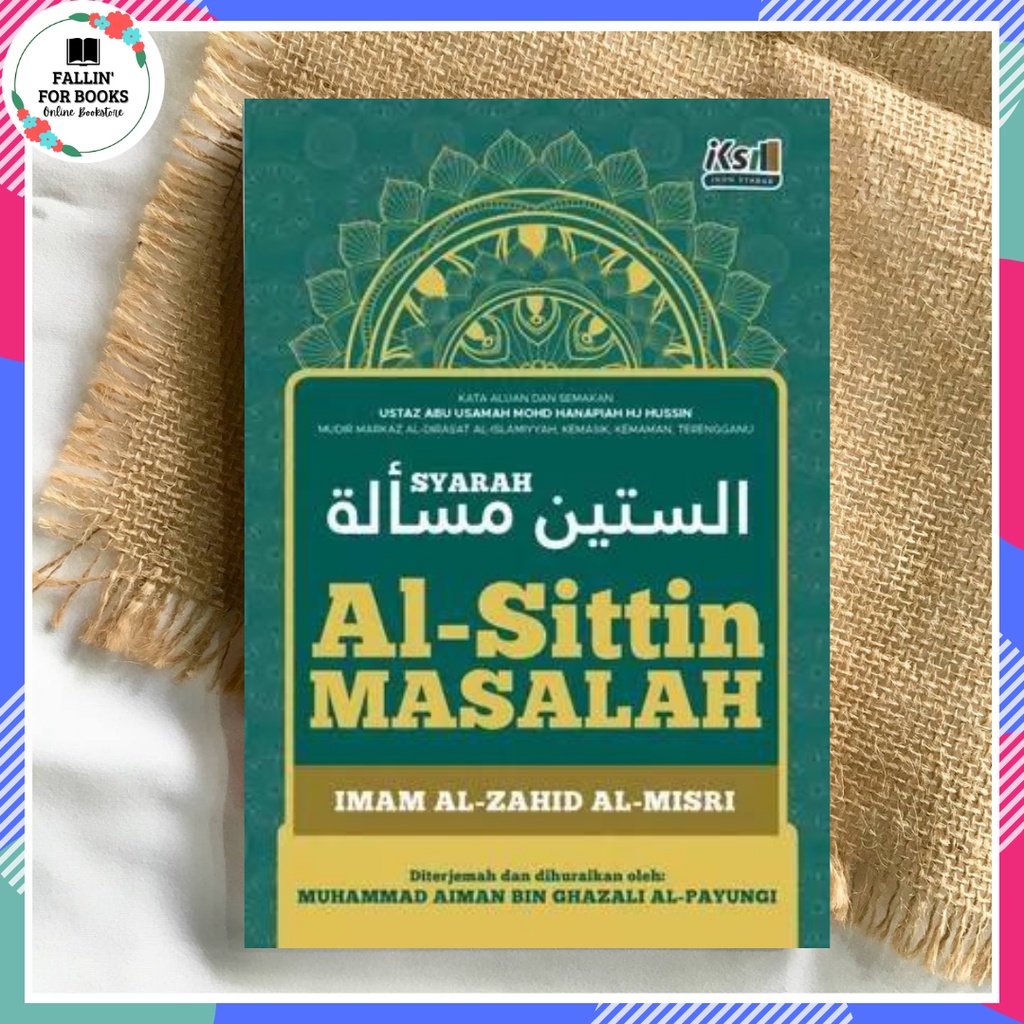Syarah Al-Sittin Masalah - Imam Al-Zahid Al-Misri | Ikon Syabab