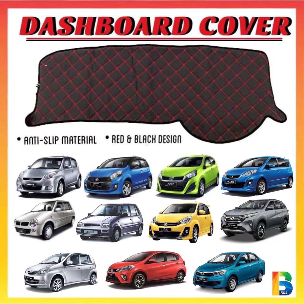 DASHBOARD COVER Axia Viva Bezza Kancil Myvi Myvi SE Lagi Best Aruz Alza