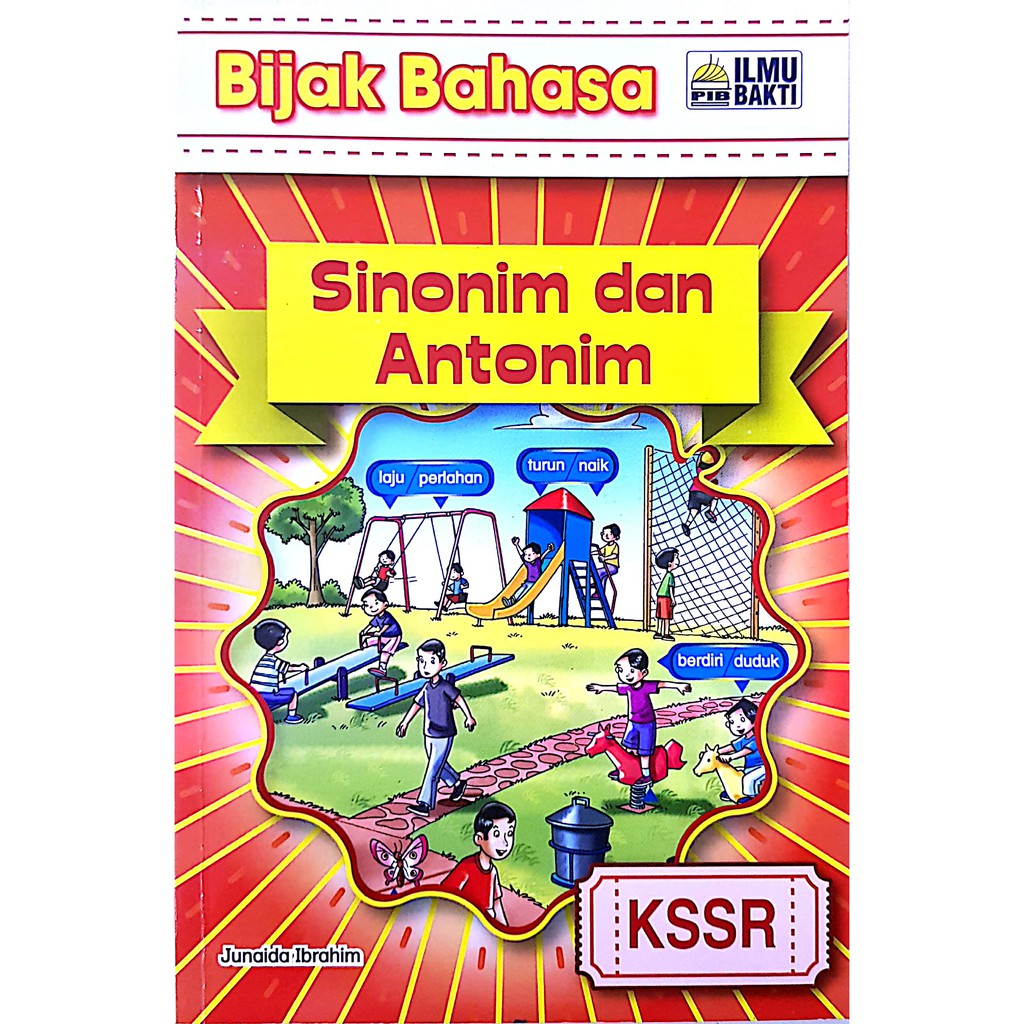 Bijak Bahasa . Sinonim Dan Antonim . Buku Rujukan . Ilmu Bakti . { READY  STOCK } A