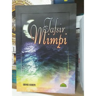 Arti Mimpi Sholat Ibnu Sirin / Tafsir Mimpi Ibnu Sirin 1 0 2 Apk