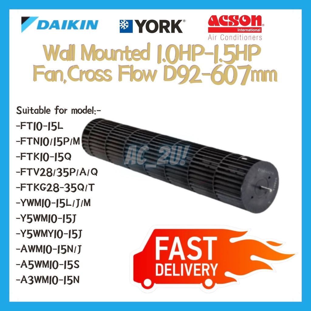 DAIKIN ACSON WALL MOUNTED AIR COND FAN, CROSS FLOW INDOOR FAN BLOWER