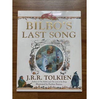 Bilbo's Last Song by J.R.R. Tolkien, Pauline Baynes (Illustrator