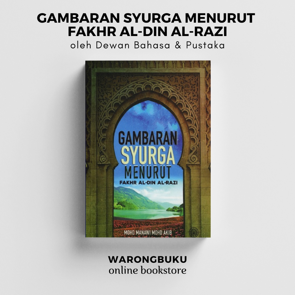 Nos Dbp Gambaran Syurga Menurut Fakhr Al Din Al Razi Buku Syurga