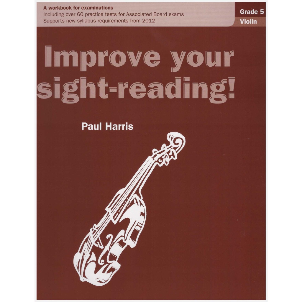 Improve Your Sight-Reading! Violin Grade 5