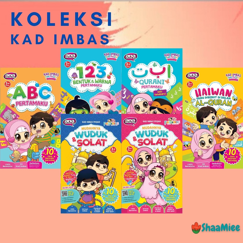 KAD IMBAS - ANA MUSLIM - ABC -123-ALIF BA TA - HAIWAN - SOLAT - WUDUK ...