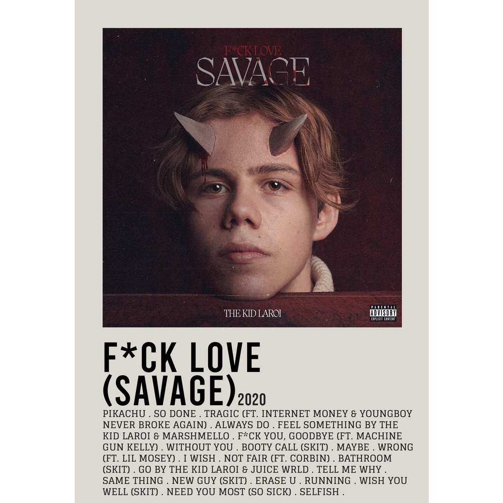 【READY STOCK】Poster Cover F*CK LOVE (SAVAGE) by The Kid LAROI for Room/Barber/Gift/Gym