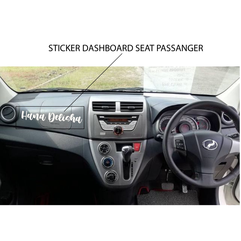 DASHBOARD STICKER PASSENGER CUSTOM STICKER VIRAL WHITE STICKER GOLD BLACK Shopee Malaysia