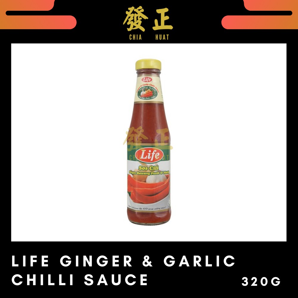 Life Ginger & Garlic Chili Sauce 320g Shopee Malaysia
