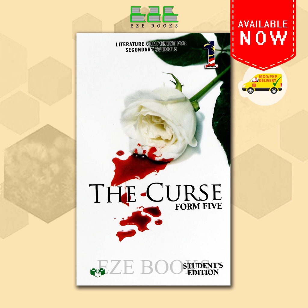 Featured image of (EZE) THE CURSE NOVEL BY LEE SU ANN | LITERATURE COMPONENT FOR SECONDARY SCHOOLS | BUKU TEKS TINGKATAN 5