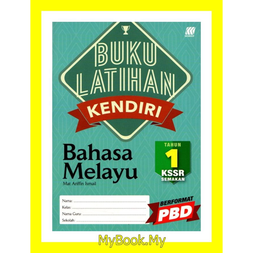 MyB Buku Latihan/Aktiviti : Buku Latihan Berformat PBD KSSR Tahun 1 ...