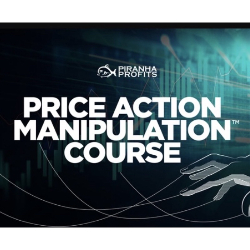 Alson Chew Price Action Manipulation full course & tools trading investing piranha profits