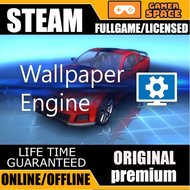 Wallpaper Engine STEAM LIFETIME UNLOCK ALL WALLPAPER 24 Hour Auto Delivery  | Shopee Malaysia
