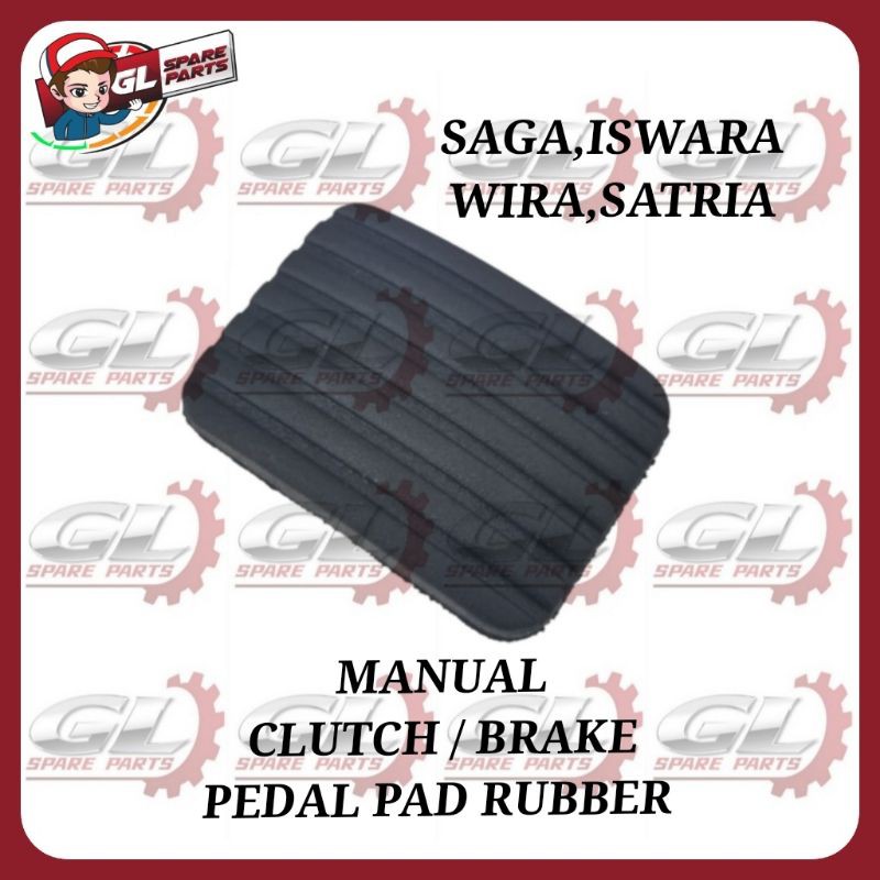 Pedal Pad Rubber Manual Saga Iswara Wira Satria Proton Brake And Clutch Getah Brake Rubber