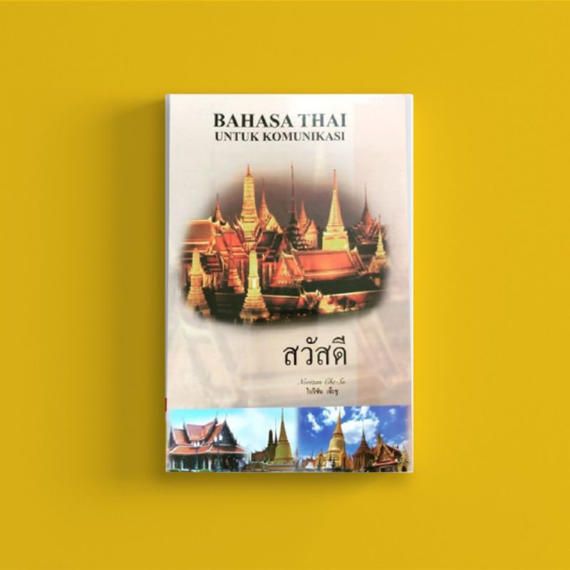 Buku Bahasa Thai Untuk Komunikasi Oleh Dr Norizan Che Su Shopee Malaysia